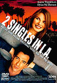 Film: 2 Singles in L.A.