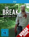 Film: The Break - Jeder kann tten