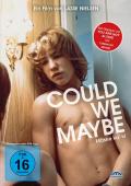 Film: Could We Maybe