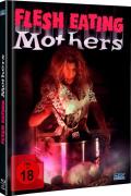 Flesh Eating Mothers - Mediabook