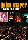 Film: John Mayer - Any Given Thursday