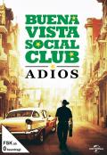 Film: Buena Vista Social Club: Adios