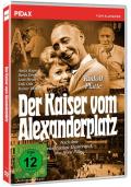 Film: Der Kaiser vom Alexanderplatz