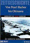 Zeitgeschichte - Von Pearl Harbor bis Okinawa