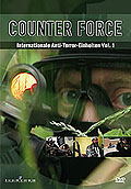 Film: Counter Force - Anti-Terror-Einheiten - Vol. 1