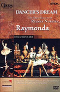 Dancer's Dream: Raymonda