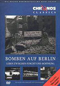 Chronos Classics - Bomben auf Berlin