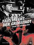Film: Faustrecht der Grostadt