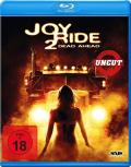 Film: Joyride 2 - Dead Ahead - uncut
