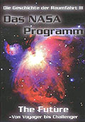 Film: Das NASA Programm - Teil 3 - The Future