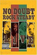 Film: No Doubt - Rock Steady