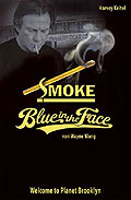 Film: Smoke & Blue in the Face