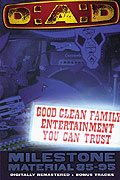 Film: D:A:D - Good Clean Family Entertainment You Can Trust