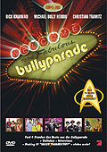 Film: Die Bullyparade