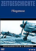 Zeitgeschichte - Spezialeinheiten im Zweiten Weltkrieg: Fliegerasse