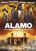 Film: Alamo - Der Traum, das Schicksal, die Legende