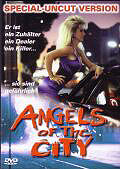 Film: Angels of the City - Special Uncut Version