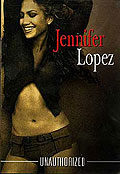 Film: Jennifer Lopez - Unauthorized