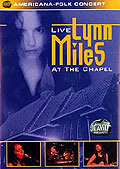 Lynn Miles -  Live At The Chapel