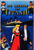 Film: Die Legende von Titanic