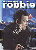 Film: Robbie Williams - The Whole Story