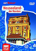 on tour: Neuseeland - Der Norden