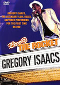 Film: Gregory Isaacs - Live @ the Rocket