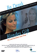 Film: Blondes Gift - Die zwei Gesichter einer Frau