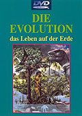Die Evolution - Das Leben auf der Erde