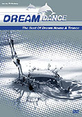Dream Dance - The Best Of Dream House & Trance