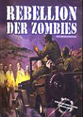 Rebellion der Zombies