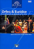 The Opera Series: Christoph Willibald Gluck - Orpheus & Euridice