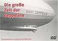 Die groe Zeit der Zeppeline