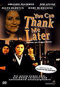 Film: You Can Thank Me Later