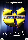 Film: The Wu-Tang Clan - Wu 4 Life