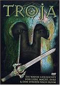 Troja - Die wahre Geschichte