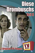 Film: Diese Drombuschs - Vol. 8