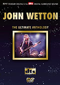 John Wetton - The Ultimate Anthology