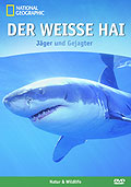 Film: National Geographic - Der weie Hai - Jger und Gejagter