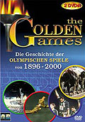 Film: The Golden Games - Die Geschichte der Olympischen Spiele von 1896 - 2000