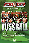 Film: Gangster & Fuball