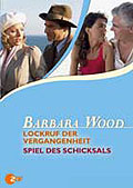 Barbara Wood: Lockruf der Vergangenheit / Spiel des Schicksals