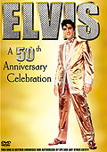 Elvis - A 50th Anniversary Celebration
