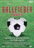 Film: Fever Pitch - Ballfieber