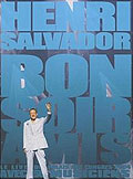Henri Salvador - Bonsoir Amis Live 2004