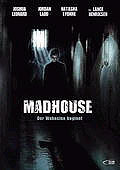 Film: Madhouse - Der Wahnsinn beginnt