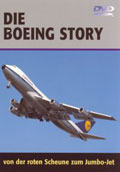 Die Boeing Story - Von der roten Scheune zum Jumbo-Jet