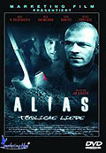 Film: Alias - Tdliche Liebe