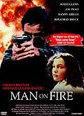 Man on Fire - Nichts brennt heier als die Rache