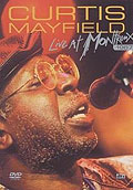 Curtis Mayfield - Live at Montreux 1987